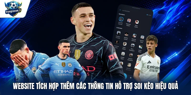 Website tích hợp thêm các thông tin hỗ trợ soi kèo hiệu quả 